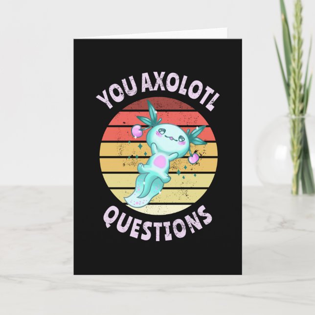 Carte Vous avez des questions axolotales (Devant)