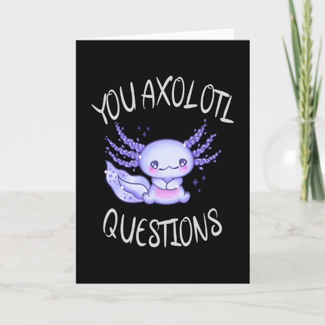Carte Vous avez des questions axolotales (Devant)