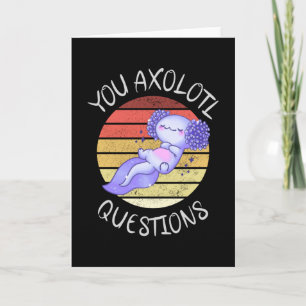 Carte Vous avez des questions axolotales