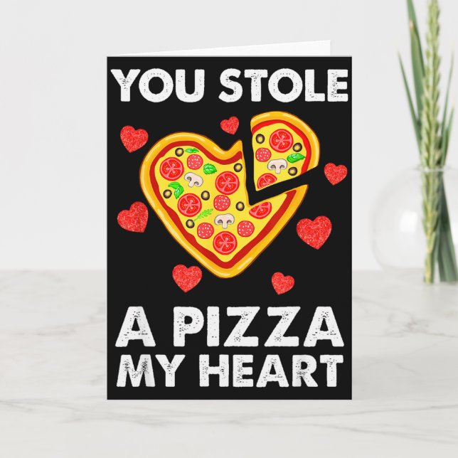 Carte Vous avez volé une pizza de mon cœur Funny Valenti (Devant)
