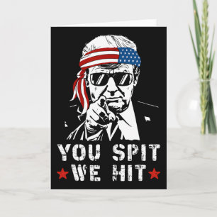 Carte Vous Crachez Nous Frappons Vintage Trump S'ils Cra