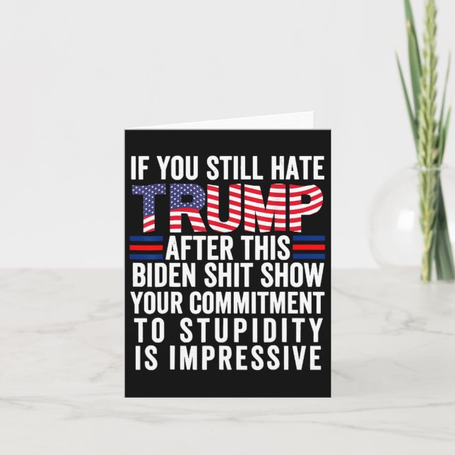 Carte Vous Détestez Toujours Trump Après Ce Spectacle De (Devant)