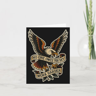 Carte Vous devez travailler Harder Eagle Vintage (sur le