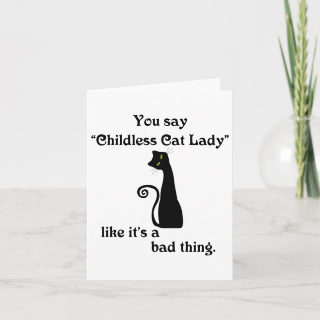 Carte Vous dites Enfant Chat Lady Comme si c'était une m (Devant)