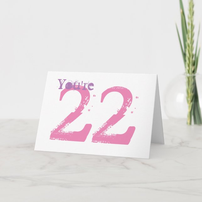 Carte Vous êtes 22, grand texte pourpre et rose sur le (Devant)