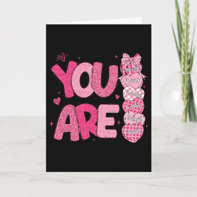 Carte Vous êtes digne Belle Aimée Assez Saint-Valentin  (Devant)