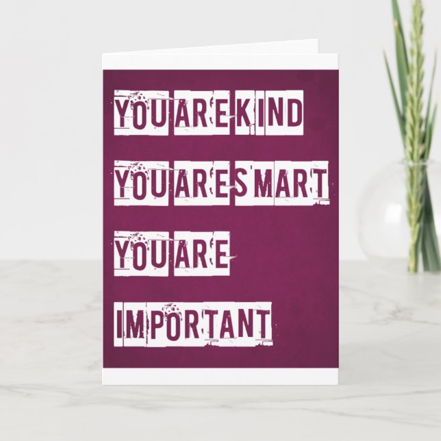 Carte Vous Êtes Gentil, Vous Êtes Intelligent, Vous Êtes (Devant)