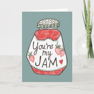 Carte VOUS ÊTES MON JAM Illustration de fraise Amour per