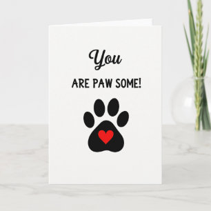 Carte Vous êtes une patte d'amour de compagnie