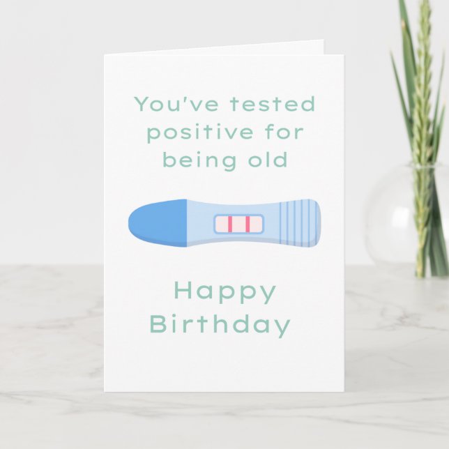 Carte "Vous êtes vieux" plaisanter Anniversaire (Devant)