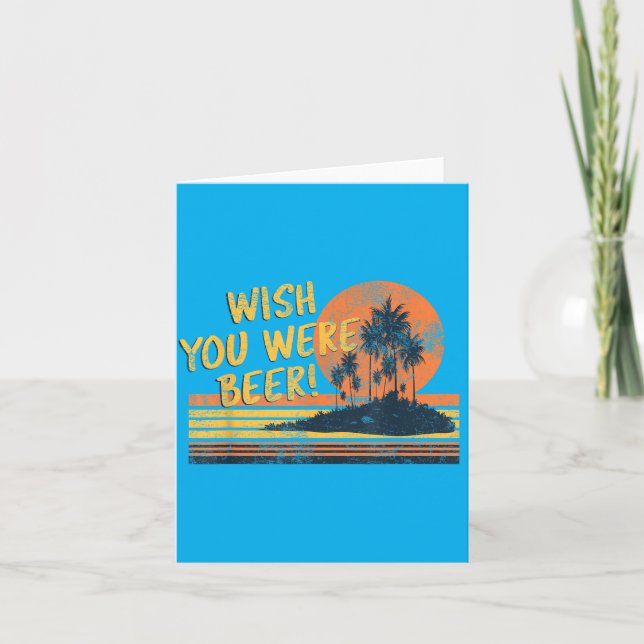 Carte Vous étiez bière plage coucher de soleil et palmie (Devant)