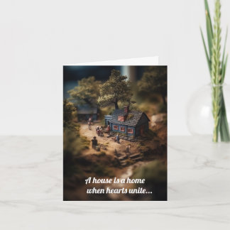 Carte Vous faites de notre maison une maison