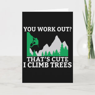 Carte Vous faites du sport c'est mignon je grimpe aux ar