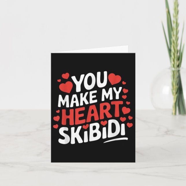 Carte Vous Faites Mon Coeur Skibidi Valentines Hommes Et (Devant)