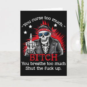 Carte Vous jurez trop Btch Vous respirez trop Drôle