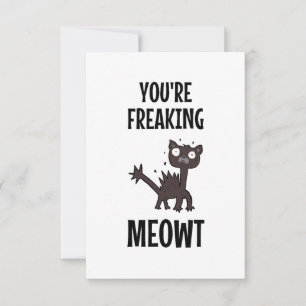 Carte Vous Me Faites Freaker Card