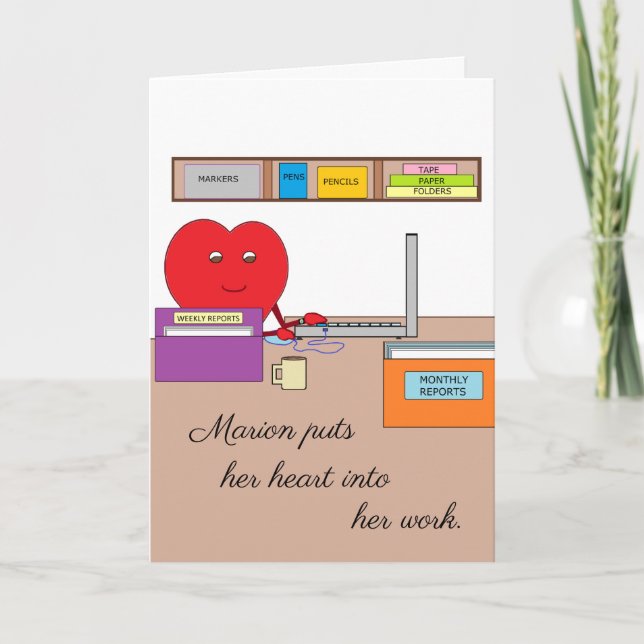 Carte Vous mettez votre coeur dans votre travail : Blank (Devant)