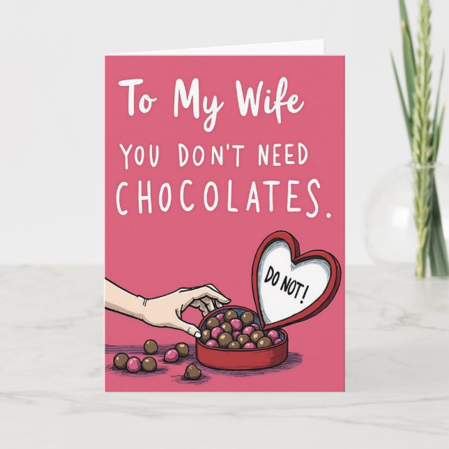 Carte Vous N'avez Pas Besoin De Chocolats Pour Ma  (Devant)