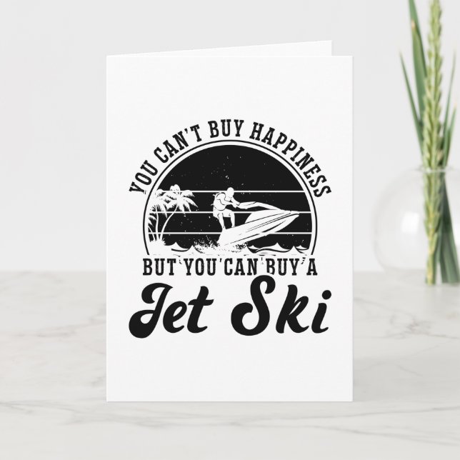Carte Vous ne pouvez pas acheter Happiness Jet Ski Jet S (Devant)