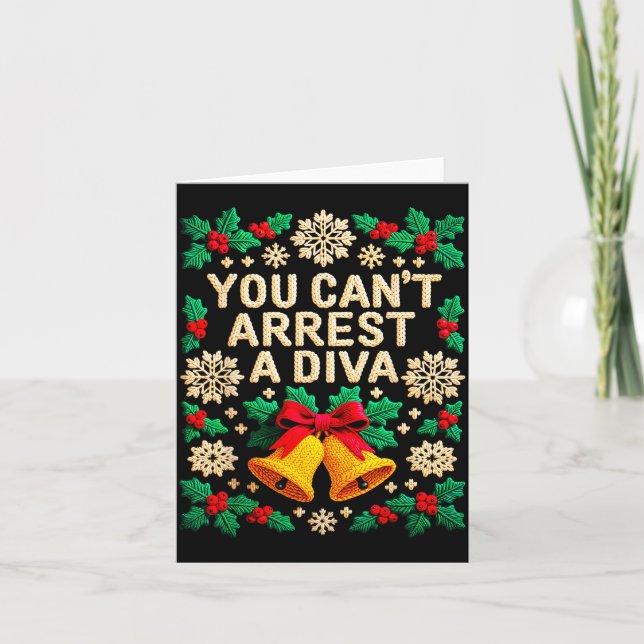 Carte Vous ne pouvez pas arrêter une diva Citation drôle (Devant)