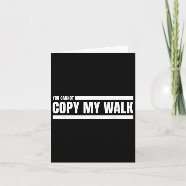 Carte Vous ne pouvez pas copier mon graphique de motivat (Devant)