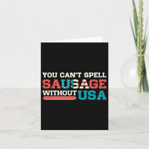 Carte Vous ne pouvez pas épeler la saucisse sans l’Usa 4