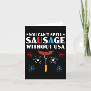 Carte Vous ne pouvez pas épeler saucisse sans Usa 4 juil