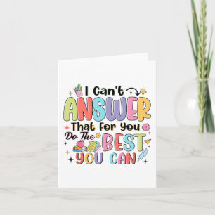 Carte Vous ne pouvez pas répondre que pour vous faire le