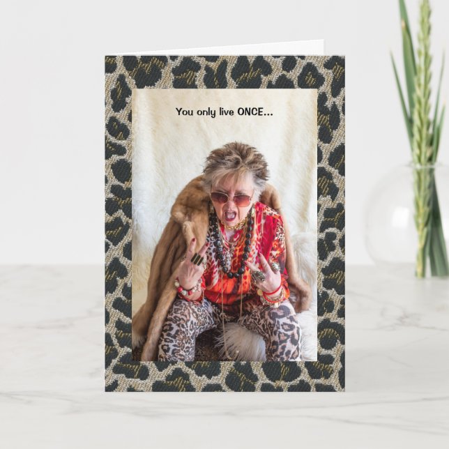 Carte Vous ne vivez qu'une fois, marchez vers votre prop (Devant)