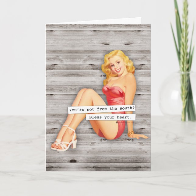 Carte Vous n'êtes pas du Sud ? Bénissez votre coeur (Devant)