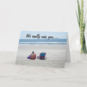 CARTE VOUS N'ÊTES PAS ENCORE PARTIE=VOUS MANQUEZ DÉJÀ!