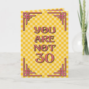 Carte Vous n'êtes pas l'anniversaire 30