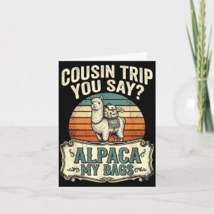 Carte Voyage avec cousin tu dis lama mes valises