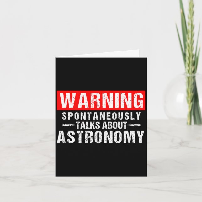Carte Warning Sntaneously Talks About Astronomy Teacher  (Devant)