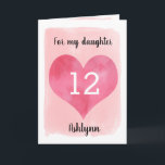 Carte Watercolor Pink Heart 12th Birthday<br><div class="desc">A personalized daughter 12th birthday that feobjets a watercolor heart against pink watercolor. You can personalize the heart with the age you need and add her name underneath the heart. Le message inside can be easily edited if wanted. Retour de la carte, joyeux anniversaire, which can be change. This would...</div>