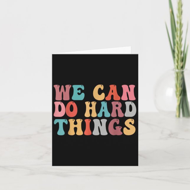 Carte We Can Do Hard Things Groovy Retro Motivational Qu (Devant)