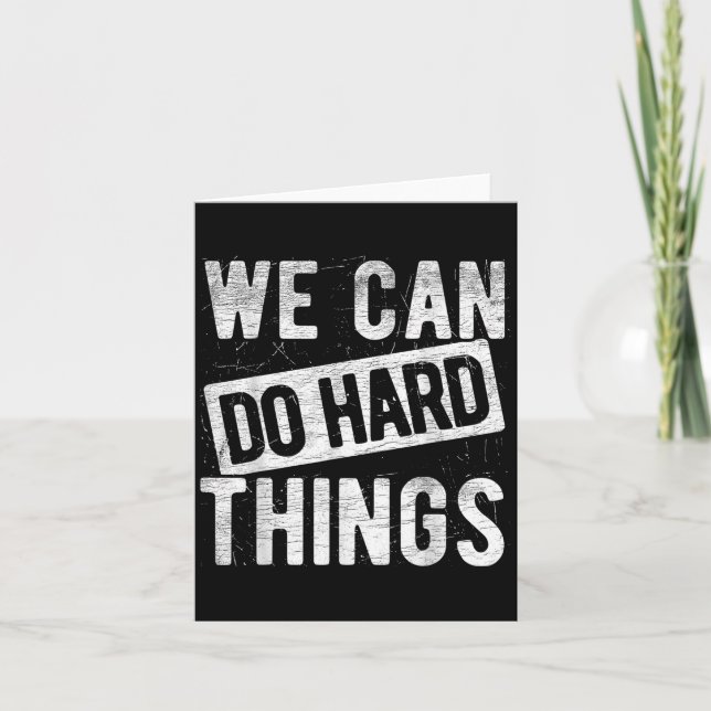 Carte We Can Do Hard Things Motivational Quote Sitivity  (Devant)
