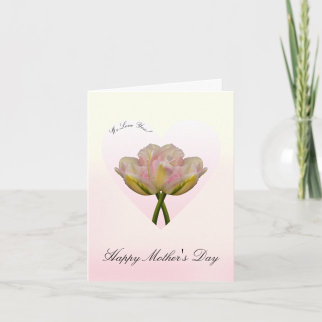 Carte We Love You Tulips in Heart Mother's Day Card (Devant)