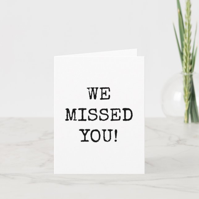 Carte We Missed You, Minimalist (Devant)