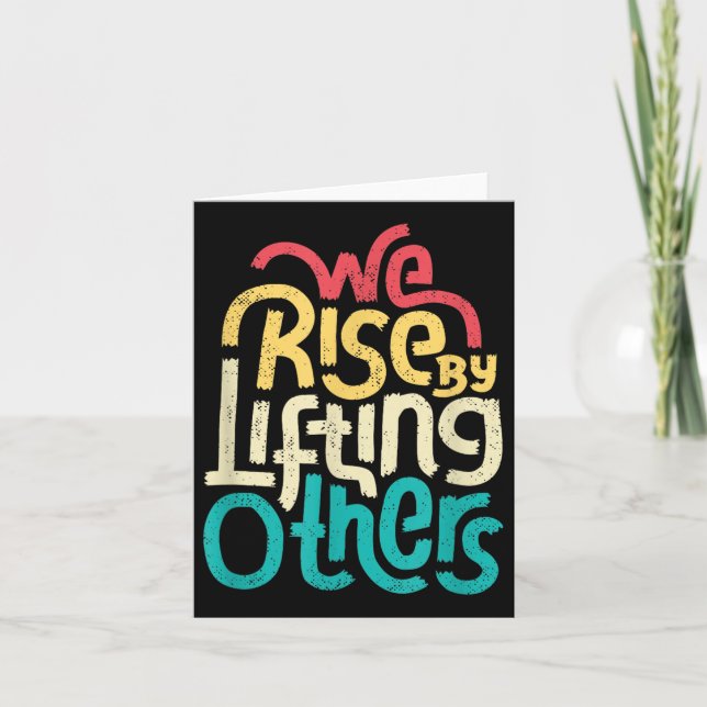 Carte We Rise By Lifting Others - Motivational Insration (Devant)