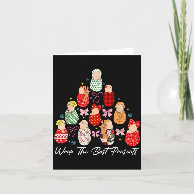 Carte We Wrap The Cutest Mother Baby Nurse Christmas Tre (Devant)