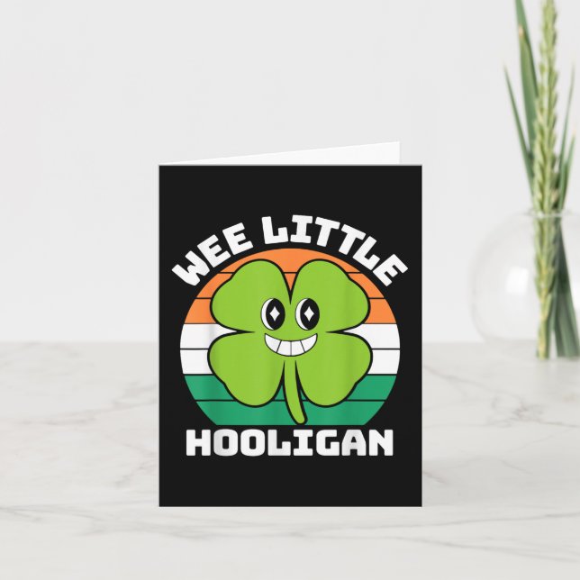 Carte Wee Little Hooligan Funny Jour de la Saint Patrick (Devant)