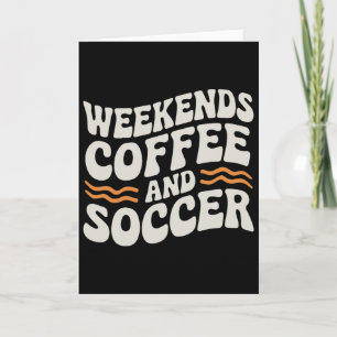 Carte Week-ends Café Et Football Maman Rétro Mignonne Dr