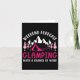 Carte Weekend Prévision Glamping Vin Drôle Glamper Campi