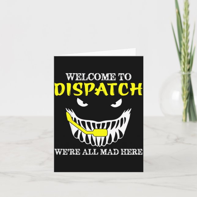Carte Welcome To Dispatch Funny 911 Dispatch Halloween S (Devant)