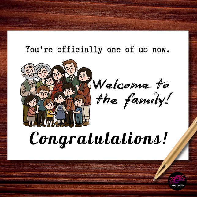 Carte Welcome to the Family Engagement Congratulations (Welcome to the family! Celebrate the moment someone officially joins the crew.)