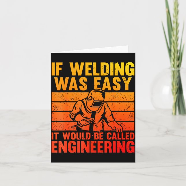 Carte Welding Novelty For Men Women Mig Tig Welder Weldi (Devant)