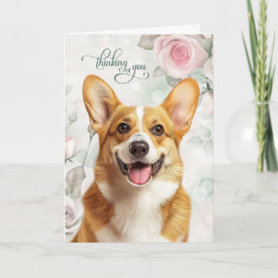 Carte Welsh Corgi Chien et Roses Roses Pensées pour Toi