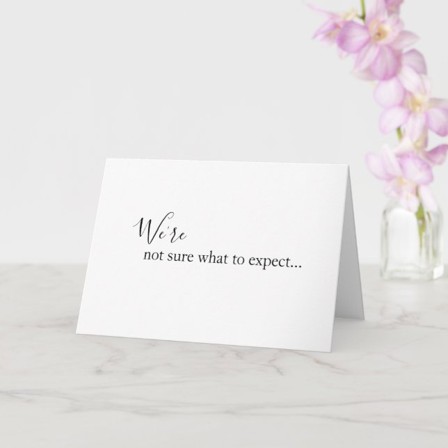 Carte We're Not Sure What To Expect Baby Announcement  (Orchidée)
