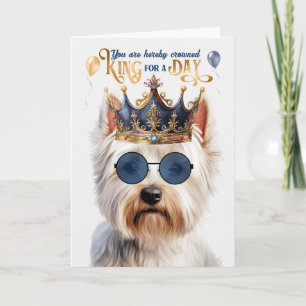 Carte West Highland Terrier King pour jour drôle Anniver